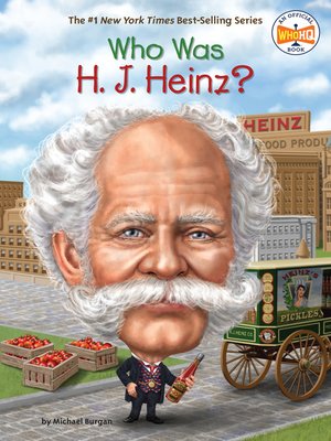 cover image of Who Was H. J. Heinz?